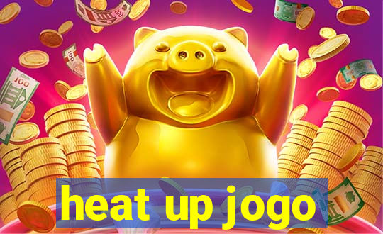 heat up jogo